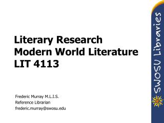 Literary Research Modern World Literature LIT 4113