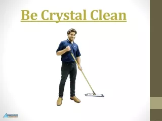 Be Crystal Clean