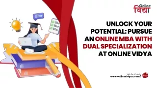 Unlock Your Potential Pursue an Online MBA with Dual Specialization at Online Vidya