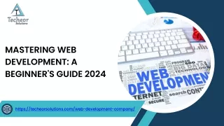 Mastering Web Development A Beginner's Guide 2024