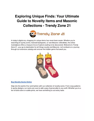 Exploring Unique Finds: Your Ultimate Guide to Novelty Items and Masonic Collect
