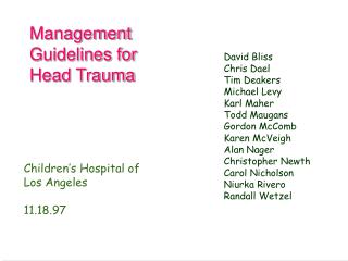 Management Guidelines for Head Trauma