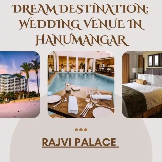 Dream Destination Wedding Venue in Hanumangar