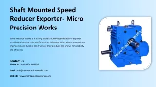 Shaft Mounted Speed Reducer Exporter, Best Shaft Mounted Speed Reducer Exporter