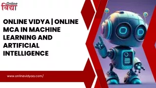 Online Vidya | Online MCA in Machine Learning and Artificial Intelligence