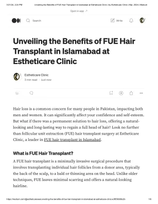 Unveiling the Benefits of FUE Hair Transplant in Islamabad at Estheticare Clinic _ by Estheticare Clinic _ Mar, 2024 _ M