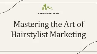 Mastering the Art of Hairstylist Marketing