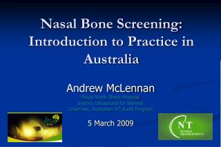 Nasal Bone Screening: Introduction to Practice in Australia