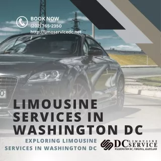 Exploring Limousine Services in Washington DC