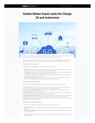 Sushen Mohan Gupta Leads the Charge: 5G and Autotronics