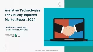 Assistive Technologies For Visually Impaired Market Insights, Trends And Global