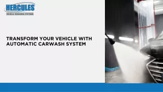 Transform Your Vehicle with Automatic Carwash System