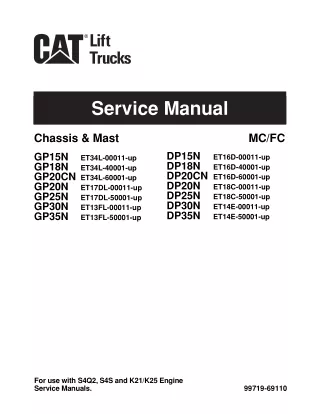 Caterpillar Cat DP20N Forklift Lift Trucks Service Repair Manual SN ET18C-00011 and up