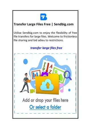 Transfer Large Files Free  Sendbig.com