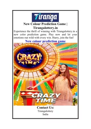 New Colour Prediction Game  Tirangalottery.in