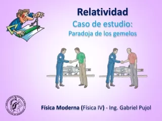 ESTUDIO DE CASOS - Relatividad (05.2) - Paradoja de los gemelos