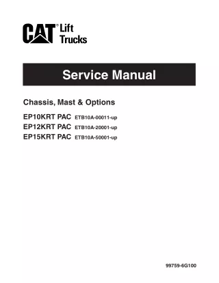 Caterpillar Cat EP12KRT PAC Forklift Lift Trucks Service Repair Manual SN：ETB10A-30001 and up (Controller)