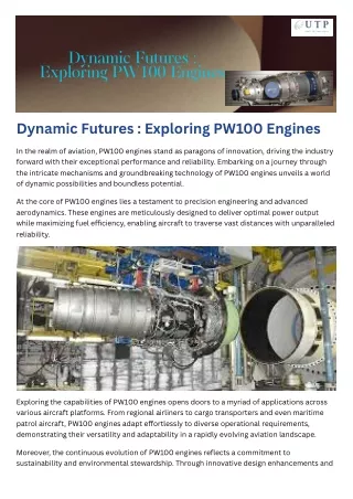 Dynamic Futures  Exploring PW100 Engines