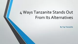 4 Ways Tanzanite Stands Out From Its Alternatives