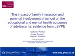 The impact of family interaction and parental involvement at school on the educational and mental health outcomes of ado