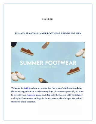 SNEAKER SEASON SUMMER FOOTWEAR TRENDS FOR MEN