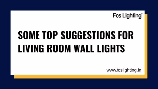 Some top suggestions for Living Room Wall Lights