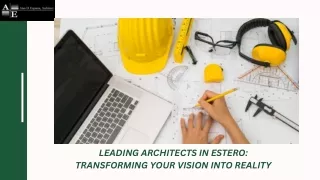 Leading Architects in Estero – Transforming Your Vision into Reality