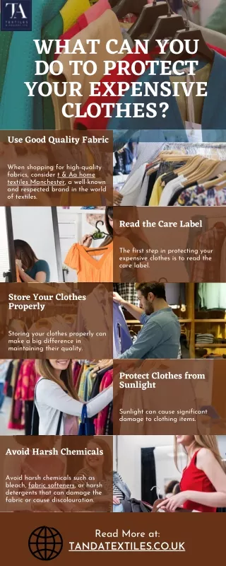 WHAT CAN YOU DO TO PROTECT YOUR EXPENSIVE CLOTHES