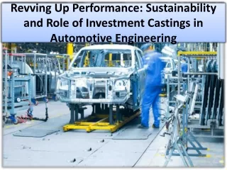 Some market challenges in automotive casting industry