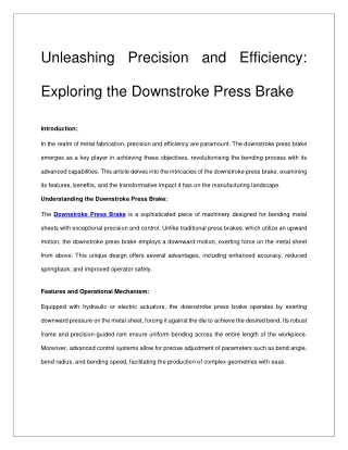 Unleashing Precision and Efficiency Exploring the Downstroke Press Brake