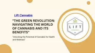 The Green Revolution Navigating the World of Cannabis and Its Benefits(8)