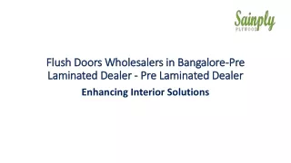 Flush Doors Wholesalers in Bangalore-Pre Laminated Dealer