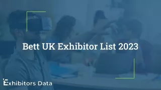 Bett UK Exhibitor List 2023