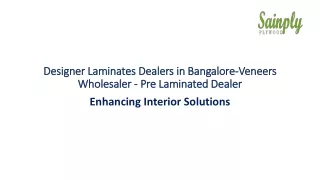 Designer Laminates Dealers in Bangalore-Veneers Wholesaler