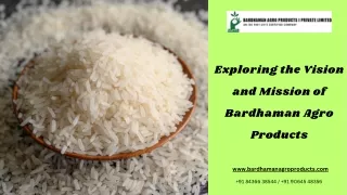 Exploring the Vision and Mission of Bardhaman Agro Products