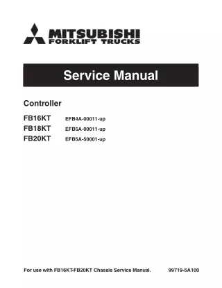 Mitsubishi FB20KT Forklift Trucks (Controller) Service Repair Manual SN EFB5A-50001-UP