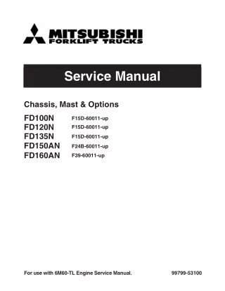 MITSUBISHI FD100N FORKLIFT TRUCKS Service Repair Manual SN：F15D-60011-UP