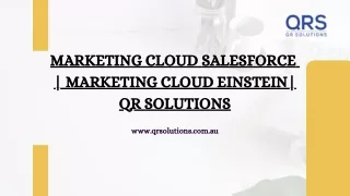 Marketing cloud Salesforce  Marketing cloud Einstein  QR Solutions