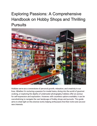 Exploring Passions_ A Comprehensive Handbook on Hobby Shops and Thrilling Pursuits
