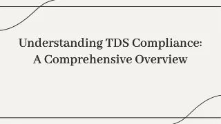 Understanding TDS Compliance: A Comprehensive Overview