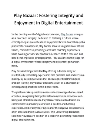 Play Bazaar Fostering Integrity and Enjoyment in Digital Entertainment