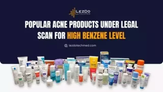 Prime Acne Products under FDA Scan for High Benzene Presence