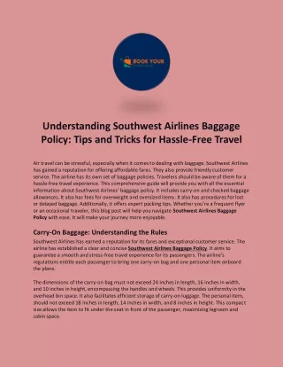 Understanding Southwest Airlines Baggage Policy: Tips and Tricks for Hassle-Free