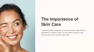 Benefits of regular skin care routine