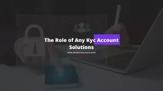 Simplified KYC: Redefining Verification of Accounts