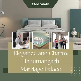 Elegance and Charm Hanumangarh Marriage Palace