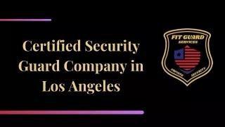 Certified Security Guard Company in Los Angeles