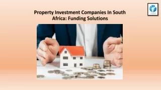 Property Investment Companies In South Africa- Funding Solutions