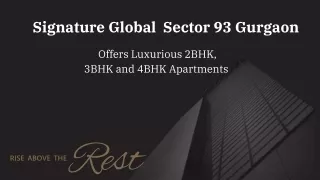 Signature Global Sector 93 Gurugram E-brochure