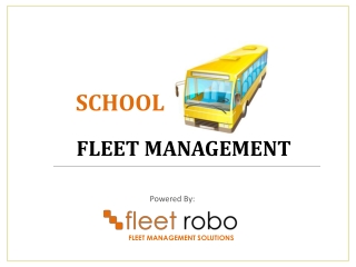 School Bus Fleet Management Solution